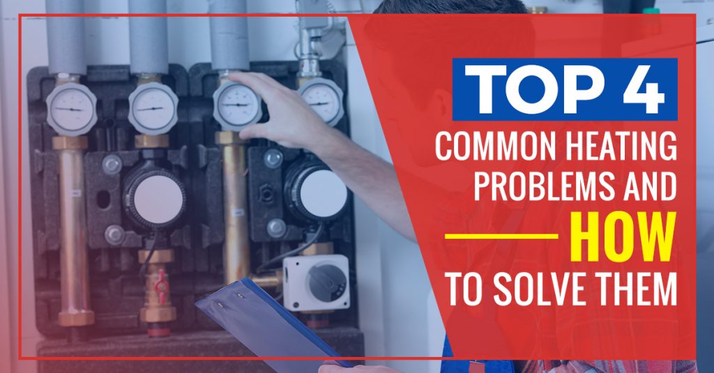 How To Solve Common Heating Problems – Bob’s Climate Control